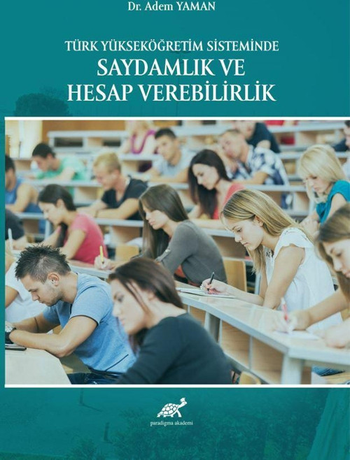 Türk Yükseköğretim Sisteminde Saydamlık ve Hesap Verebilirlik