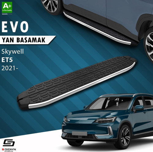 S-Dizayn Skywell ET5 Evo Krom Yan Basamak 193 Cm 2021 Üzeri A+ Kalite
