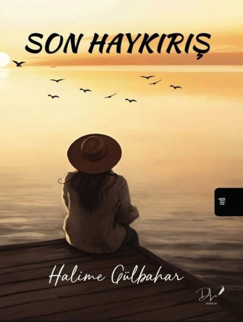 DLS Yayınları Son Haykırış