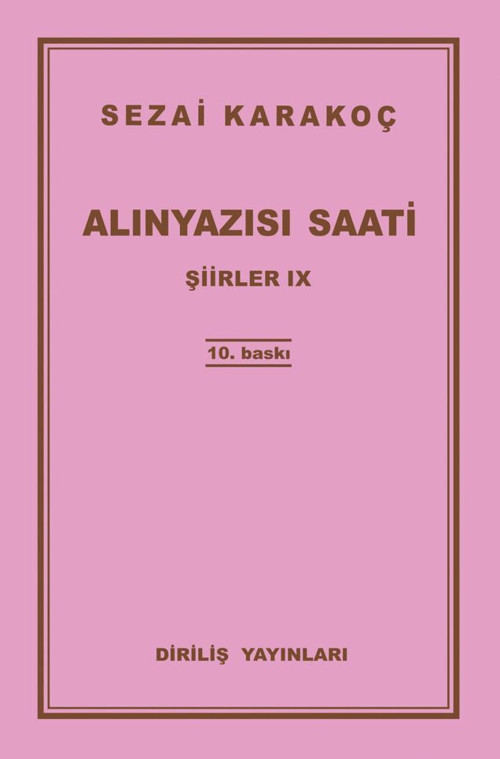Şiirler 9: Alınyazısı Saati