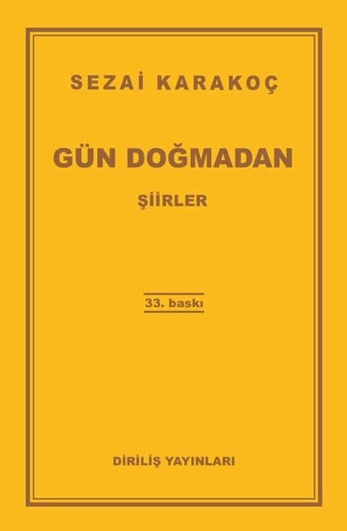 Diriliş Yayınları Gün Doğmadan