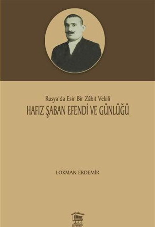 Hafız Şaban Efendi ve Günlüğü
