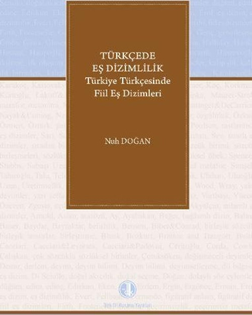 Türkçede Eş Dizimlilik Türkiye Türkçesinde Fiillerin Eş Dizimleri