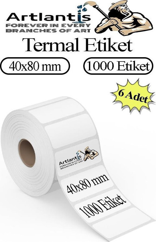 40x80 mm Barkod Etiketi Yapışkanlı 6 Adet Rulo Etiket Termal Barkot Terazi Etiketi 1000 li Barkod Yazıcılarına Uyumludur