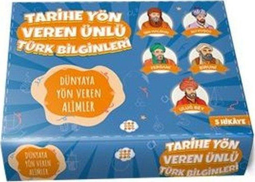 Dünyaya Yön Veren Alimler - Tarihe Yön Veren Ünlü Türk Bilginleri