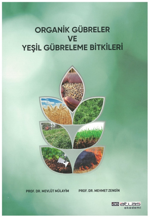 Atlas Akademi Organik Gübreler ve Yeşil Gübreleme Bitkileri