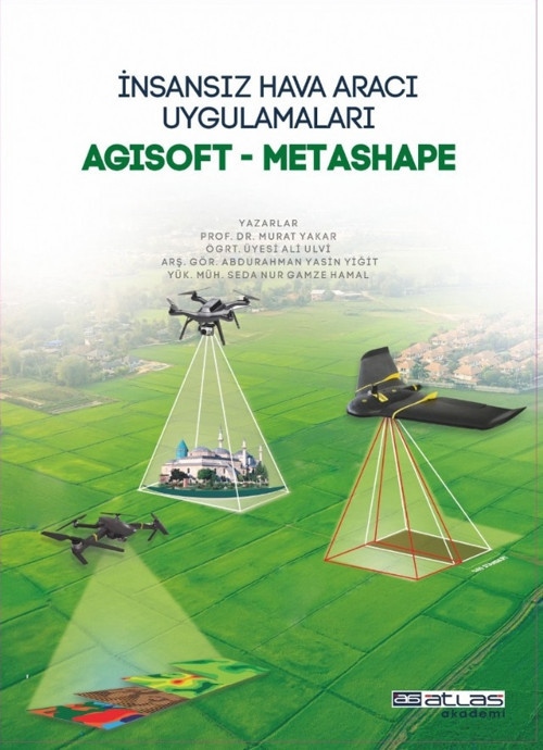 Atlas Akademi İNSANSIZ HAVA ARACI UYGULAMALARI / AGISOFT - METASHAPE