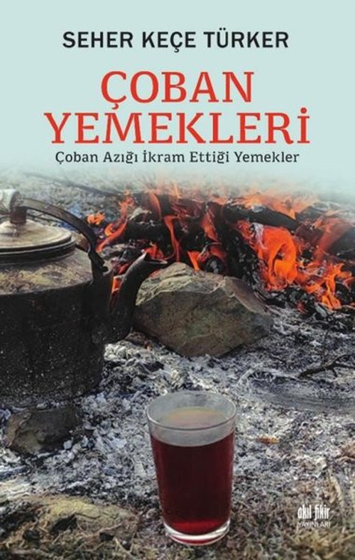 Çoban Yemekleri - Çoban Azığı İkram Ettiği Yemek