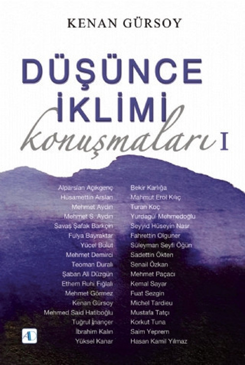 Düşünce İklimi Konuşmaları - I -