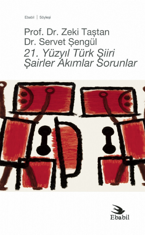 21. YÜZYIL TÜRK ŞİİRİ - Şairler Akımlar Sorunlar