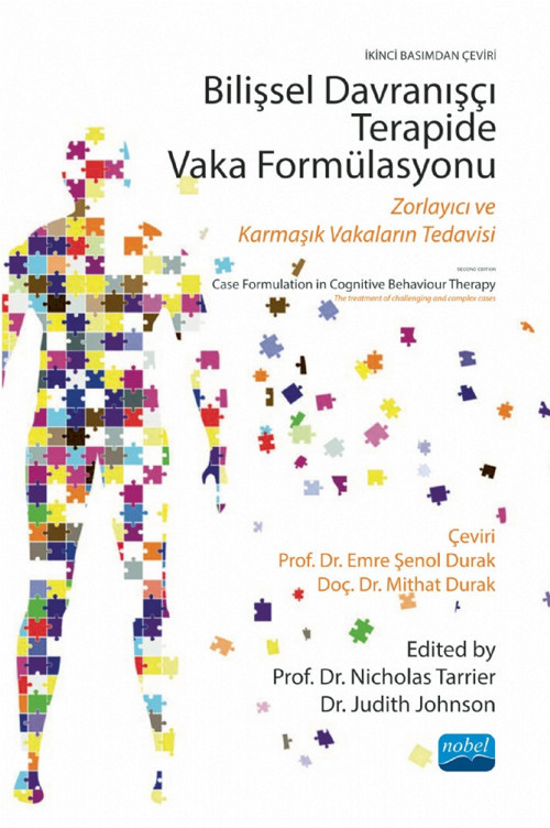 BİLİŞSEL DAVRANIŞÇI TERAPİDE VAKA FORMÜLASYONU - Zorlayıcı ve Karmaşık Vakaların Tedavisi / CASE FO