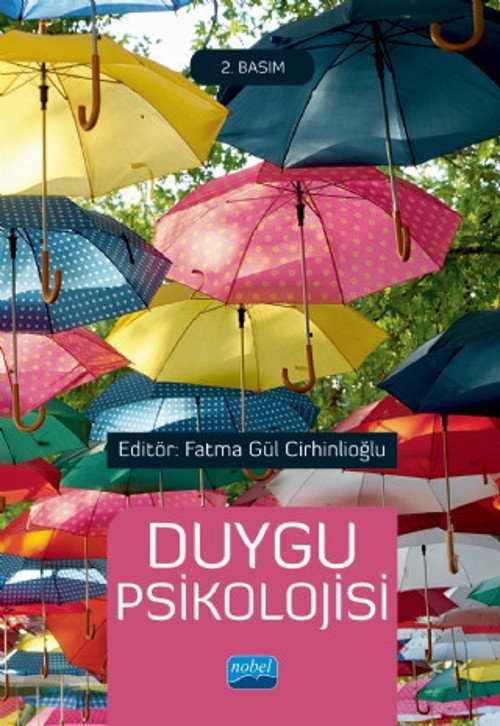 Nobel Akademik Yayıncılık Duygu Psikolojisi