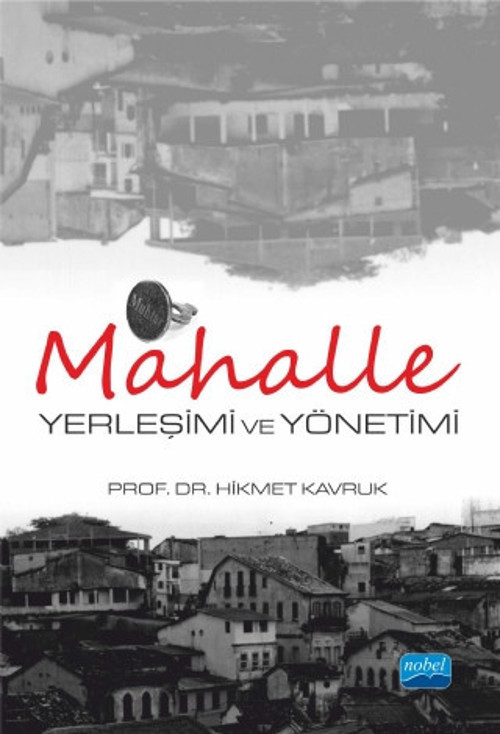 MAHALLE Yerleşimi ve Yönetimi