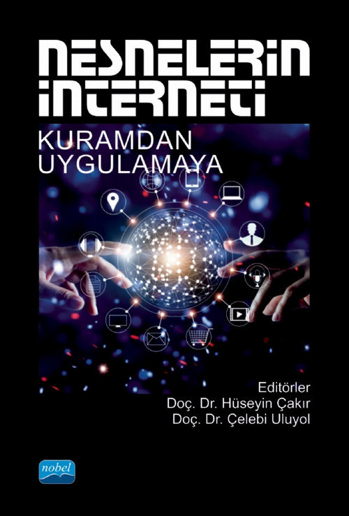 NESNELERİN İNTERNETİ - Kuramdan Uygulamaya