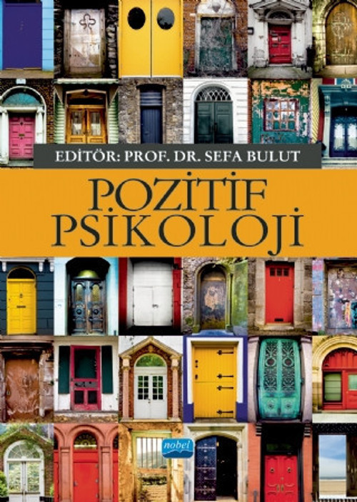 Nobel Akademik Yayıncılık Pozitif Psikoloji