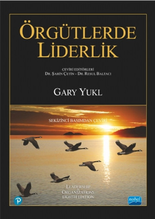 ÖRGÜTLERDE LİDERLİK - Leadership in Organizations
