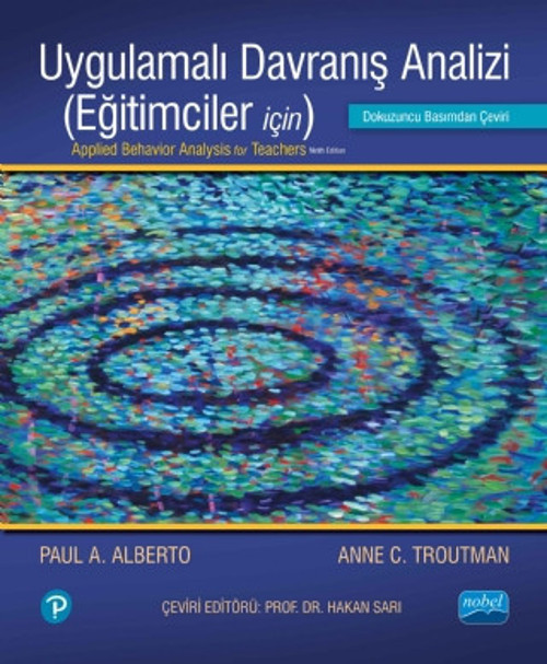 UYGULAMALI DAVRANIŞ ANALİZİ (Eğitimciler İçin) - Applied Behavior Analysis For Teacher