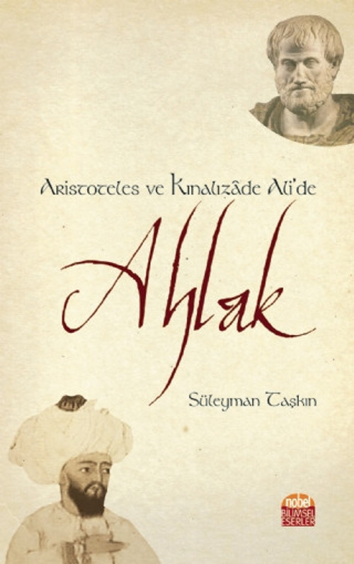 Aristoteles ve Kınalızade Ali’de AHLAK