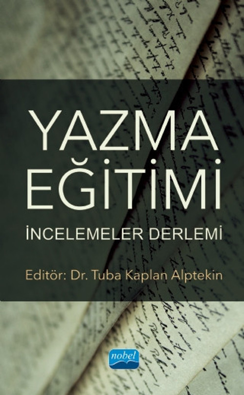 YAZMA EĞİTİMİ: İncelemeler Derlemi