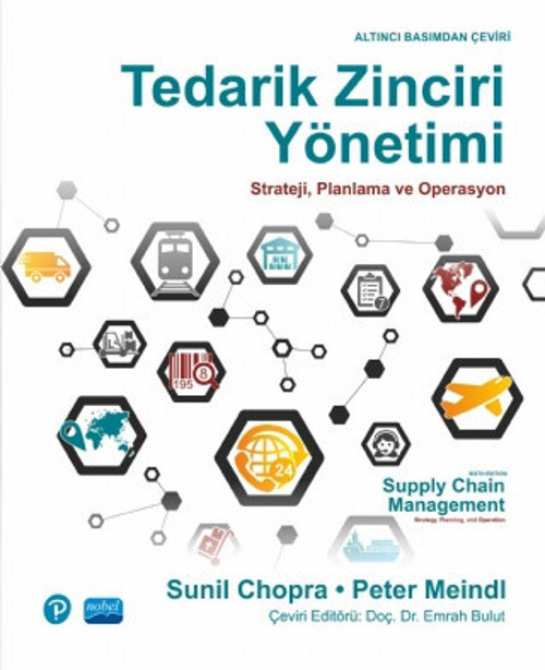 TEDARİK ZİNCİRİ YÖNETİMİ Strateji, Planlama ve Operasyon - Supply Chain Management Strategy, Plannin