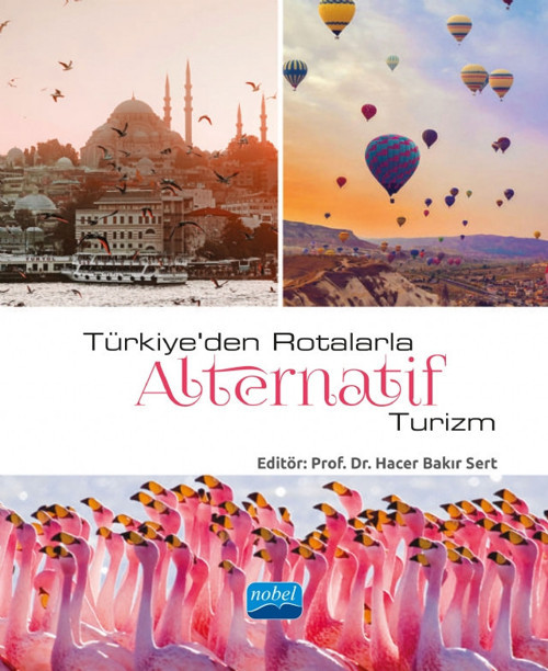 Türkiye’den Rotalarla Alternatif Turizm