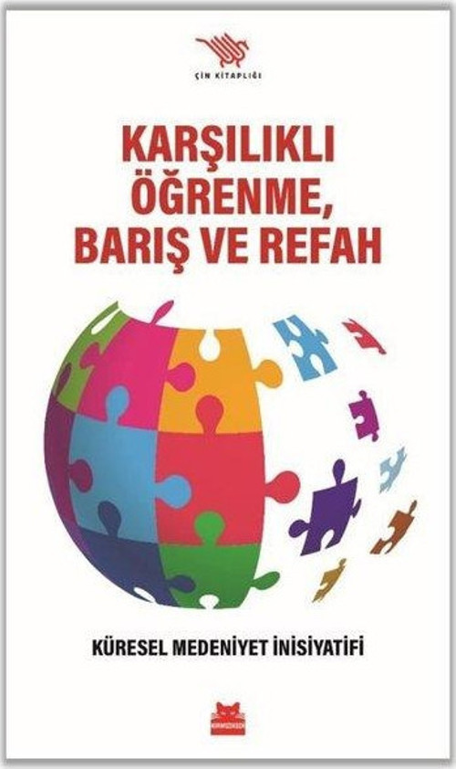 Karşılıklı Öğrenme Barış ve Refah - Küresel Medeniyet İnisiyatifi