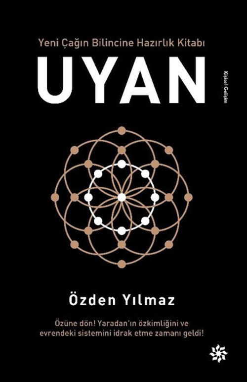 Yeni Çağın Bilincine Hazırlık Kitabı Uyan