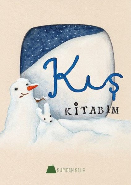 Kumdan Kale Kış Kitabım