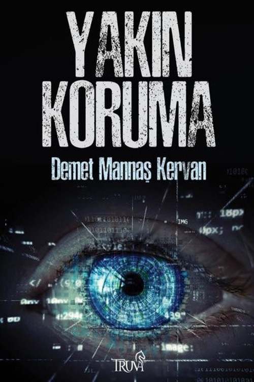 Truva Yayınları Yakın Koruma