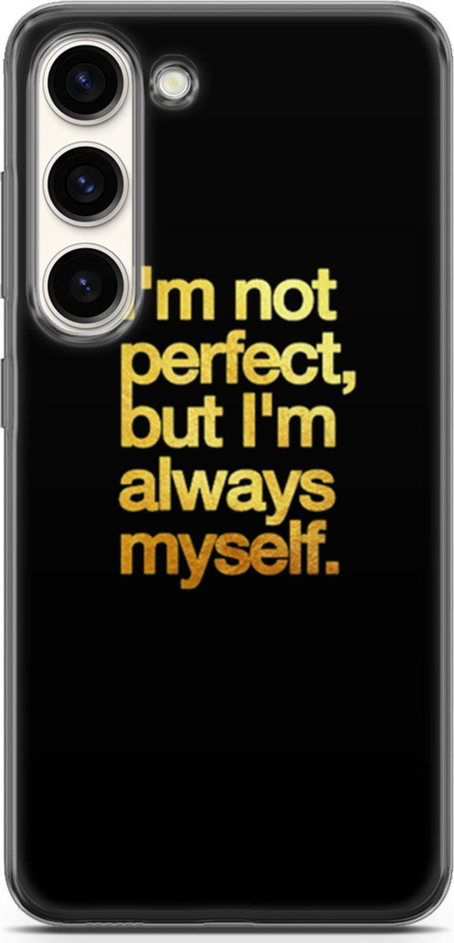 Samsung Galaxy S23 Kılıf Orijinal Seri Typo 20 I'M Not Perfect Renkli Kılıf