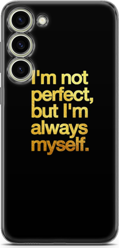 Samsung Galaxy S23 Plus Kılıf Orijinal Seri Typo 20 I'M Not Perfect Renkli Kılıf