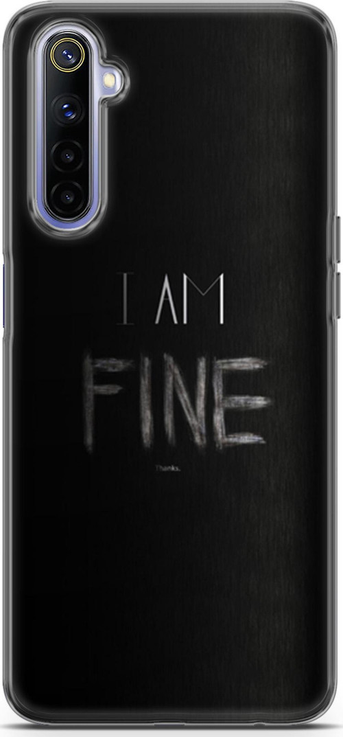 Realme 6 Kılıf Orijinal Seri Typo 04 I Am Fine Silikon Kılıf