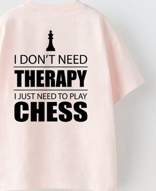 I Don'T Need Therapy I Just Need To Play Chess Yazılı Şah Tasarım Baskılı Pembe Çocuk T-Sh