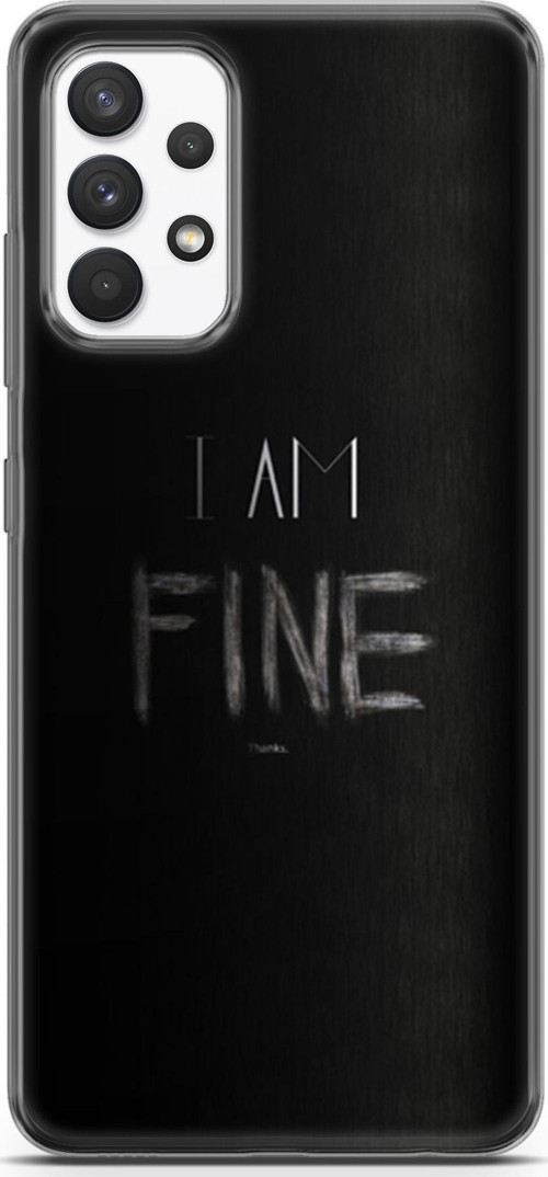 Samsung Galaxy A13 4G Kılıf Orijinal Seri Typo 04 I Am Fine Silikon Kılıf