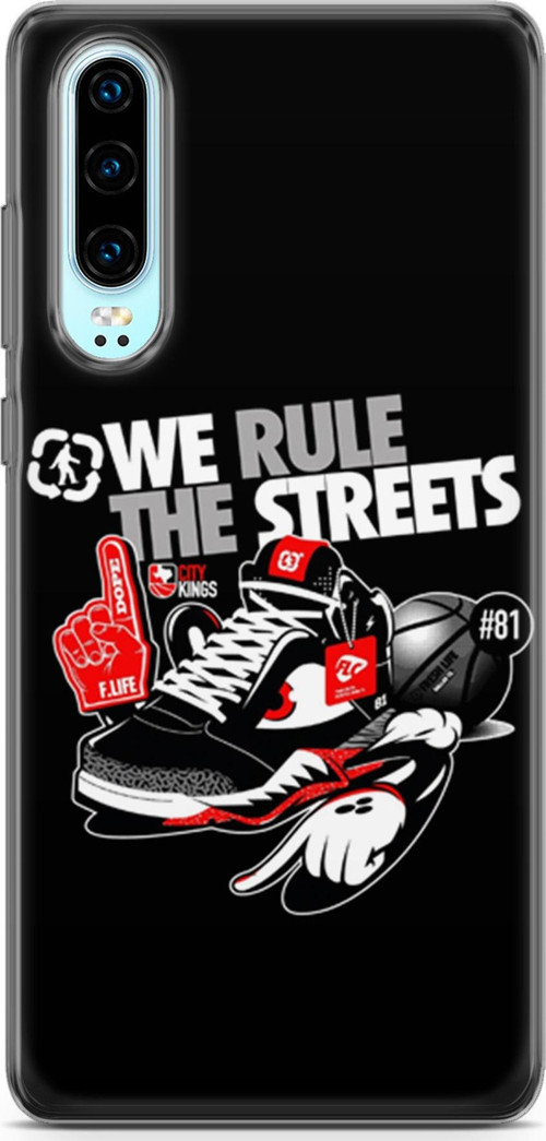 Huawei P30 Kılıf Orijinal Seri Typo 25 We Rule The Streets Soyulmayan Kılıf