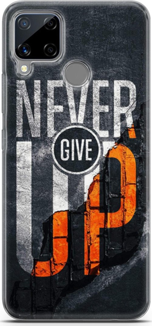Realme C15 Kılıf Orijinal Seri Typo 29 Never Give Up Leke Tutmaz Kapak