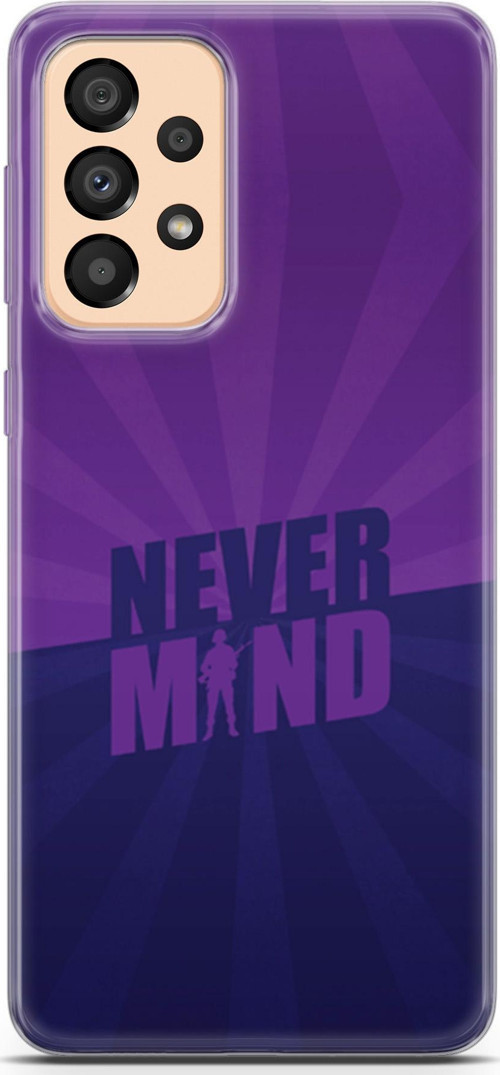 Samsung Galaxy A33 5G Kılıf Orijinal Seri Typo 06 Never Mind Koruyucu Kapak