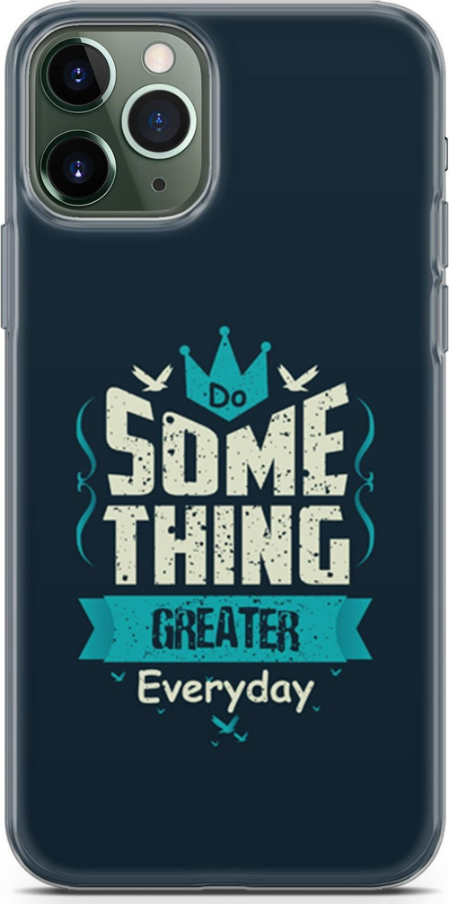Apple İphone 11 Pro Max Kılıf Orijinal Seri Typo 22 Some Thing Greater.. Kap