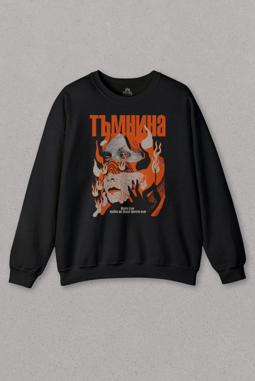 Unisex Sweatshirt Darkness Poem Karanlık Gothic Urban Rusça Bulgarca Baskılı Sweat