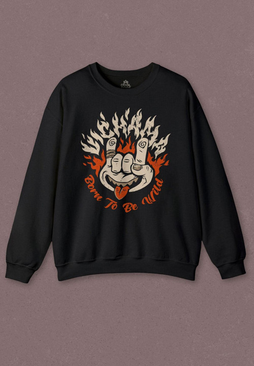 Unisex Sweatshirt Born To Be Wild Rock And Roll Music Müzik Baskılı Sweat