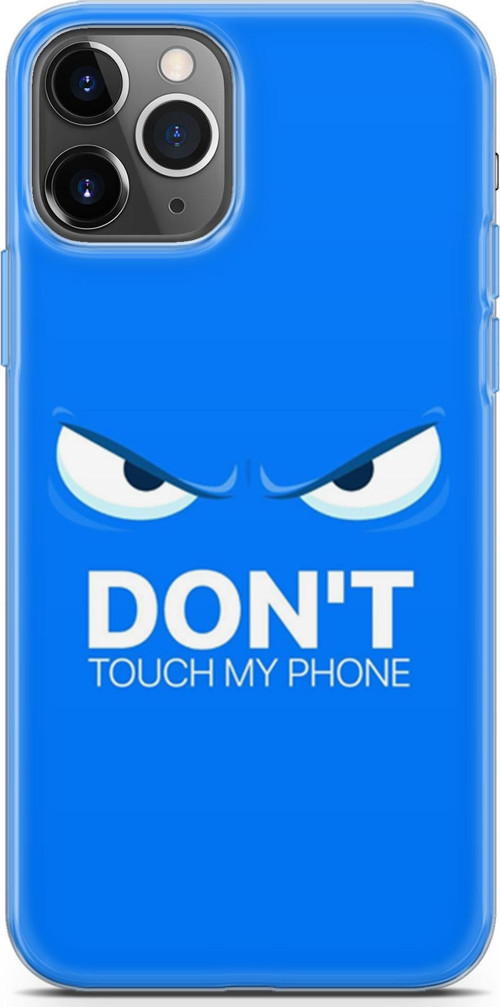 Apple İphone 11 Pro Kılıf Orijinal Seri Typo 19 Don'T Touch My Phone Tam Koruma Kılıf