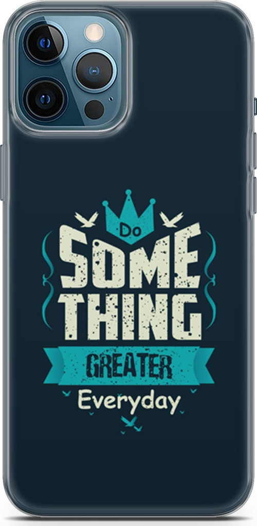 Apple İphone 12 Pro Max Kılıf Orijinal Seri Typo 22 Some Thing Greater.. Kap