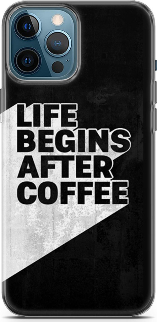 Apple İphone 12 Pro Max Kılıf Orijinal Seri Typo 02 Life Begins After Coffee Kapak