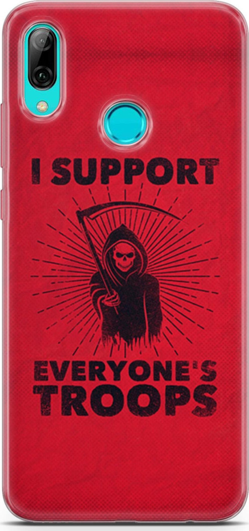 Huawei P Smart 2019 Kılıf Orijinal Seri Typo 11 I Support Everyone'S Troops 4K Baskılı Kılıf