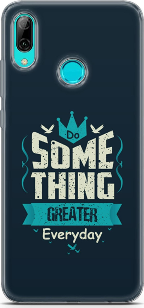 Huawei P Smart 2019 Kılıf Orijinal Seri Typo 22 Some Thing Greater.. Kap