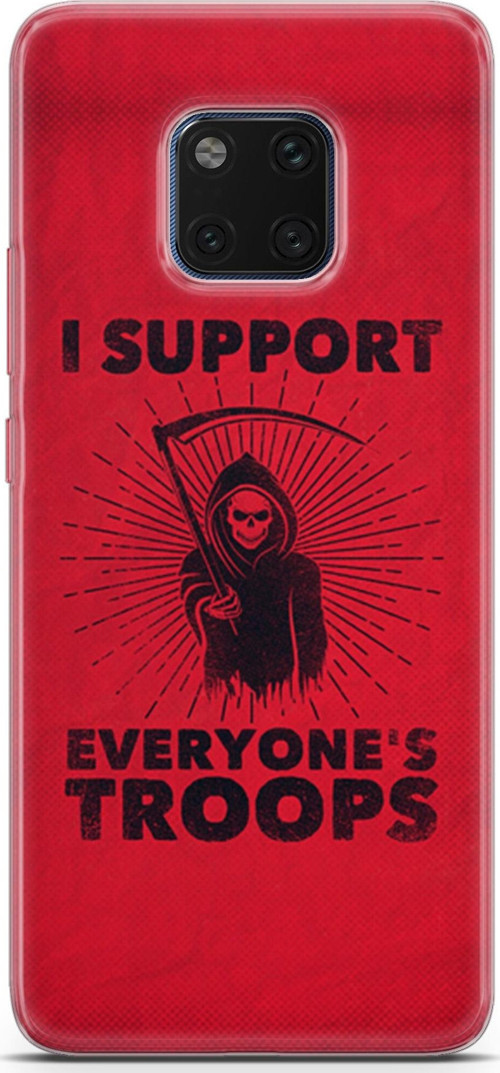 Huawei Mate 20 Pro Kılıf Orijinal Seri Typo 11 I Support Everyone'S Troops 4K Baskılı Kılıf