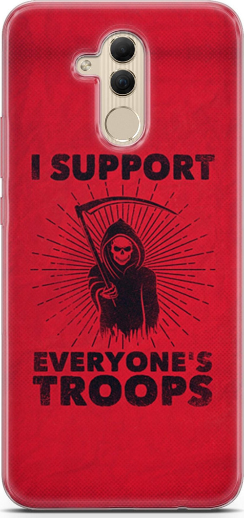 Huawei Mate 20 Lite Kılıf Orijinal Seri Typo 11 I Support Everyone'S Troops 4K Baskılı Kılıf
