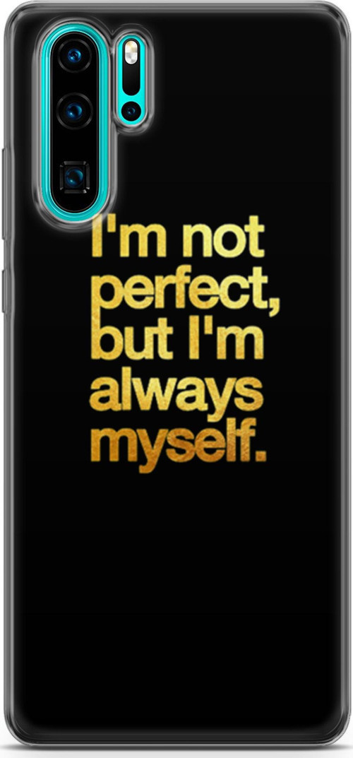 Huawei P30 Pro Kılıf Orijinal Seri Typo 20 I'M Not Perfect Renkli Kılıf