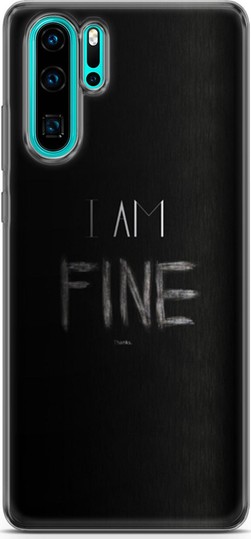 Huawei P30 Pro Kılıf Orijinal Seri Typo 04 I Am Fine Silikon Kılıf