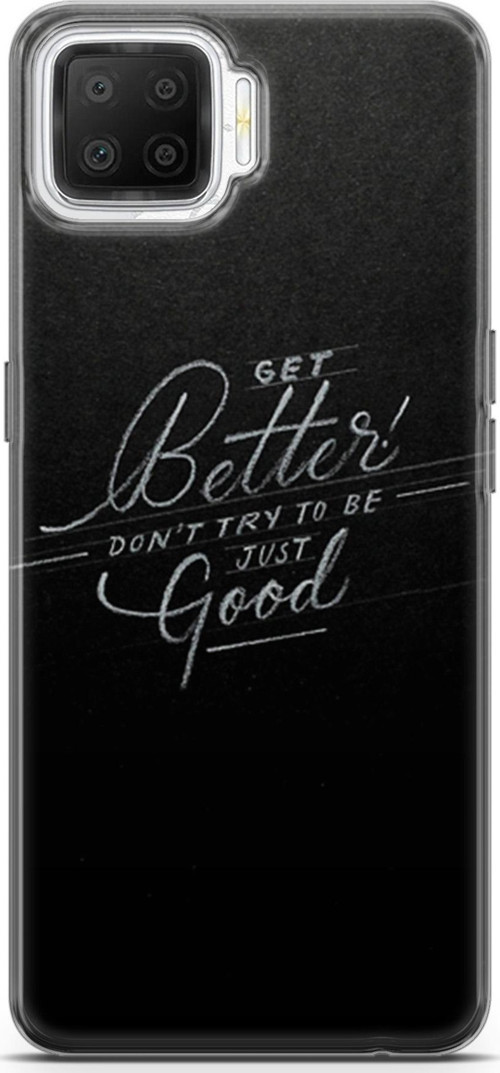 Oppo A73 Kılıf Orijinal Seri Typo 10 Get Better Don'T Cry Full Hd Kılıf
